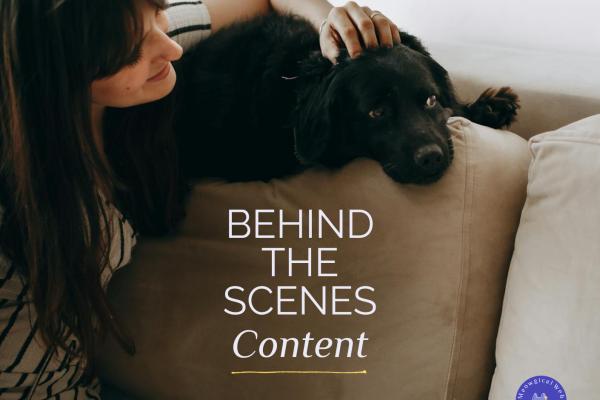 Woman relaxing on a couch with a black dog with text reading behind the scenes content for pet business marketing