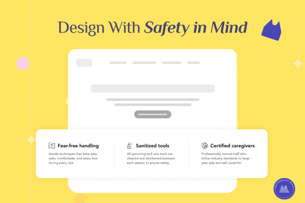 Website layout mockup showing safety features for a pet business such as fear free handling, sanitized tools, and certified caregivers.