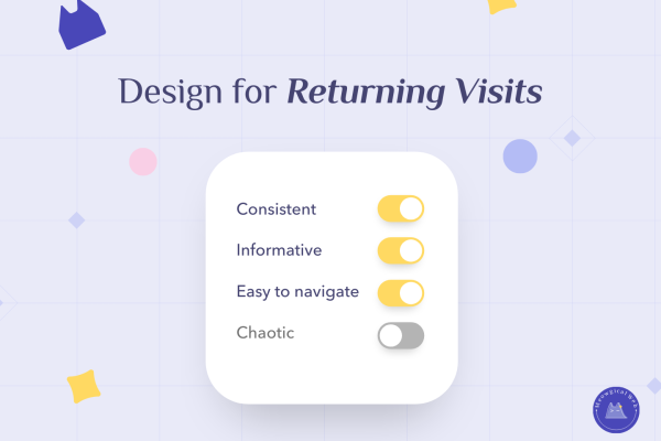 A soft illustrated interface showing toggle switches labeled consistent, informative, and easy to navigate turned on, used to represent website design that supports returning visits and long term trust for pet businesses